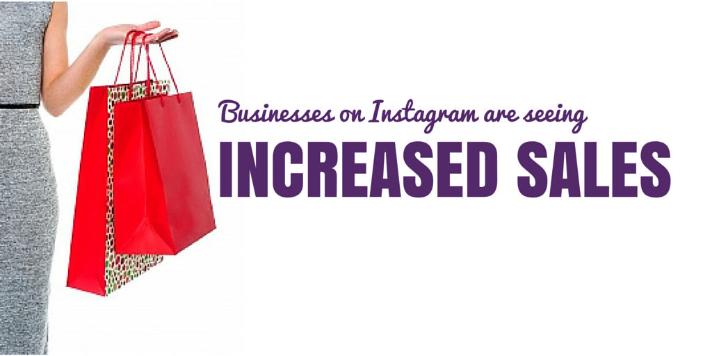 business-on-instagram-are-seeing-INCREASED-SALES