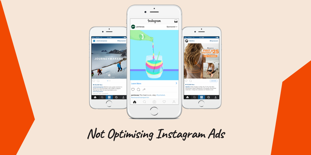  Not-Optimising-Instagram-Ads