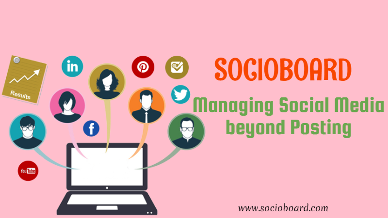 SocioBoard: Managing Social Media beyond Posting|2021