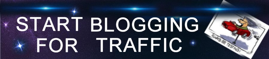 START-BLOGGING-FOR-TRAFFIC-1A