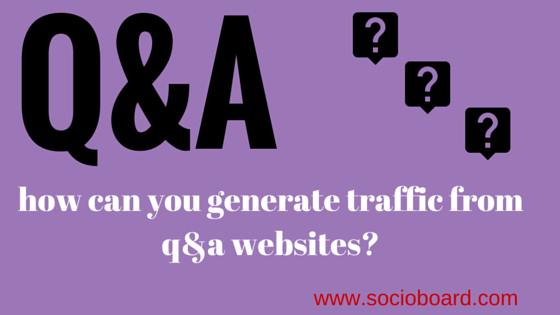 How can You Generate Traffic from the Q&A section  of  Your Website? [2021 Update]
