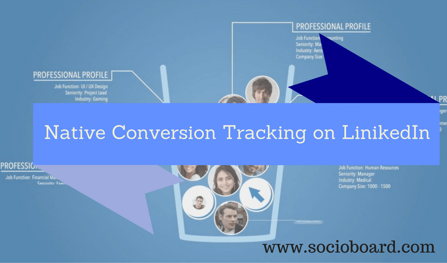 LinkedIn Introduces Native Conversion Tracking