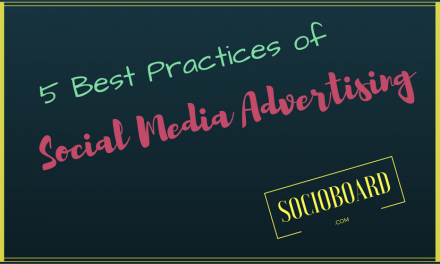 5 Best Practices To Follow On Social Media Advertising [2021 Guide]