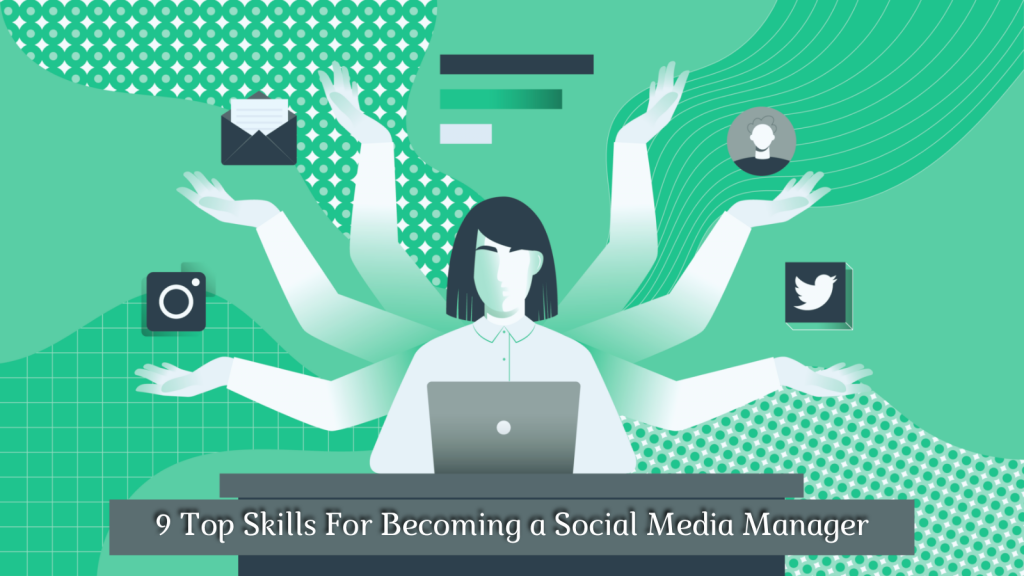 09-top-skills-for-becoming-social-media-manager