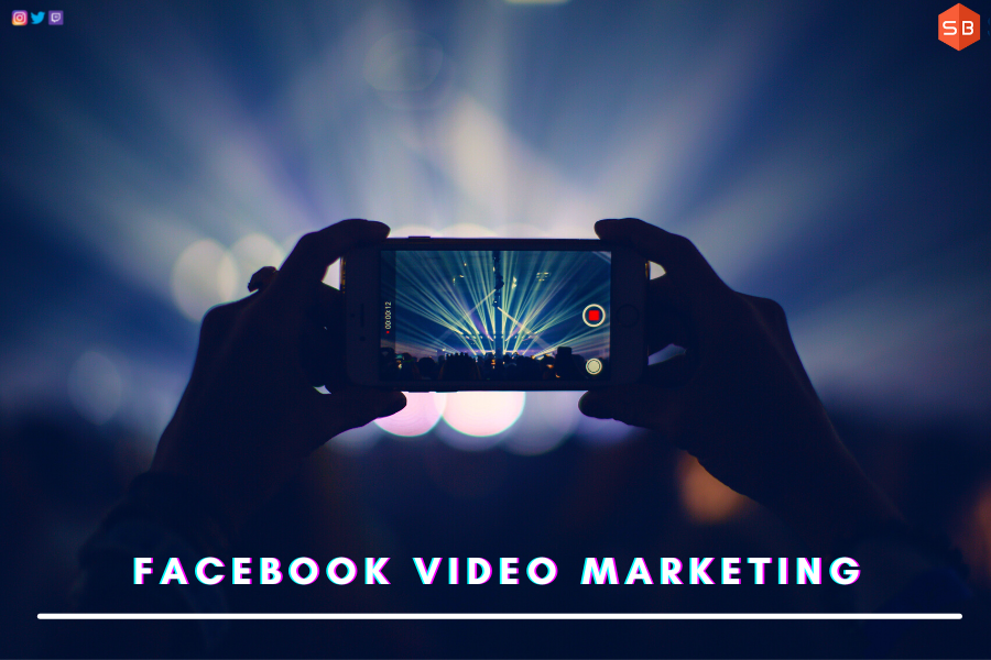 Curation of Facebook Video Marketing to Expand Business Revenue 