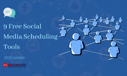 Make Life Easier With 9 Free Social Media Scheduling Tools | 2022 Update