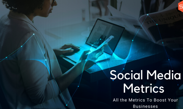 Why Social Media Metrics Is The Heroic Icon for Your Business?