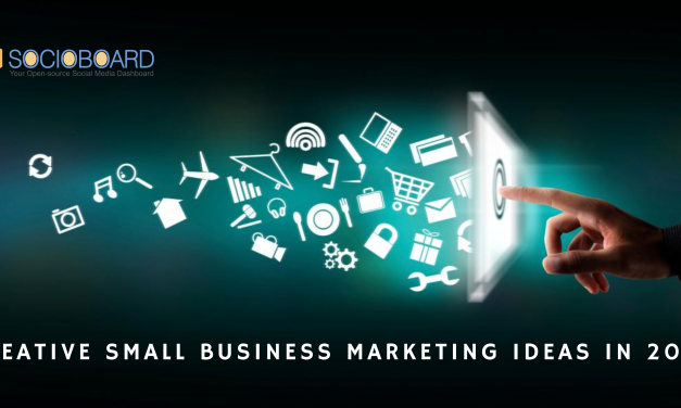 Creative Small Business Marketing Ideas In 2022