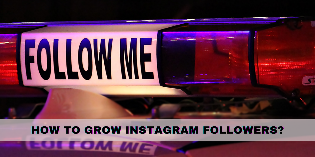 How-To-Grow-Instagram-Followers