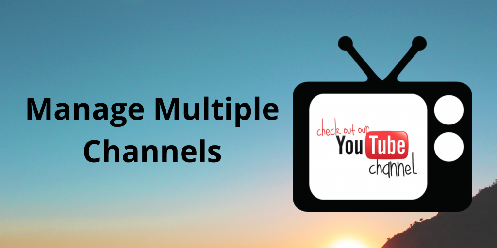 Manage-Multiple-Channels