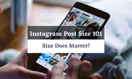 Instagram Post Size 101: Size Does Matter!