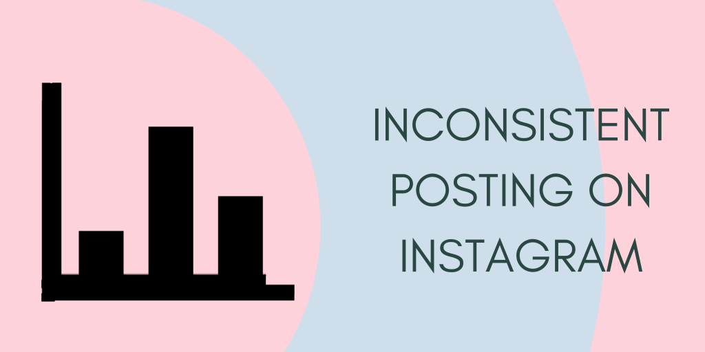 Inconsistent-Posting-On-Instagram