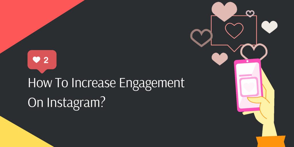  How-To-Increase-Engagement-On-Instagram.