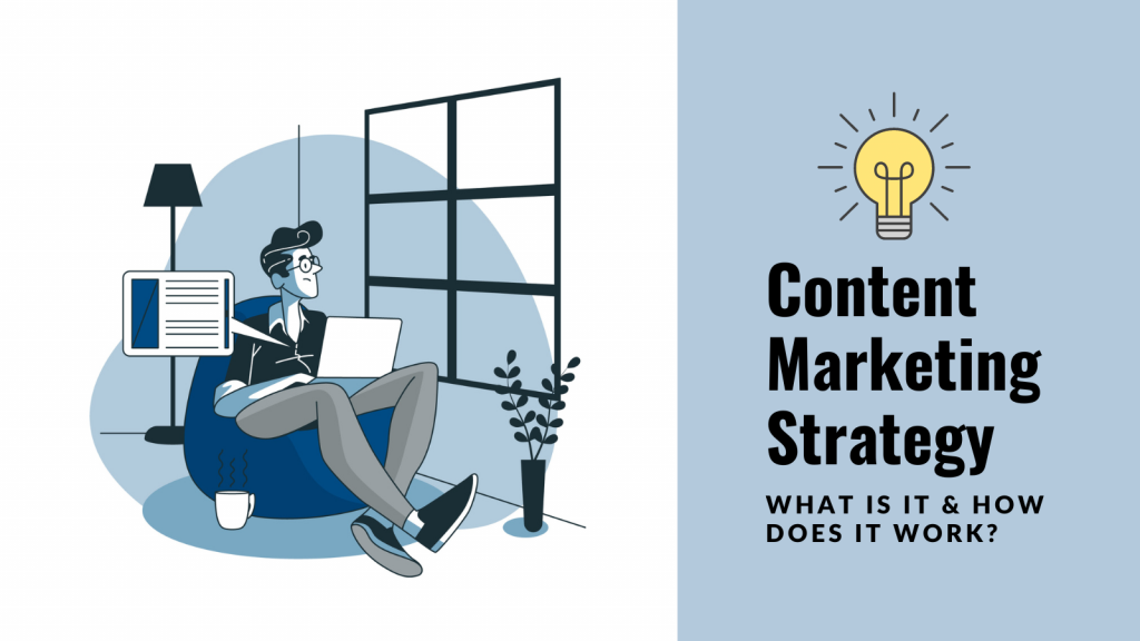 what-is-content-marketing-strategy-and-how-does-it-work (2)